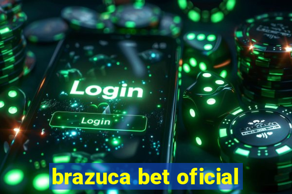 brazuca bet oficial